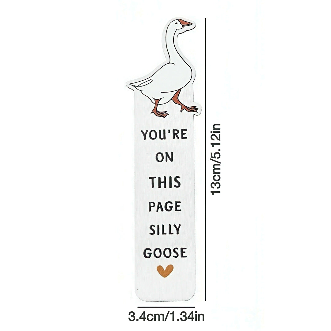 Cute Silly Goose Stainless Steel Bookmark